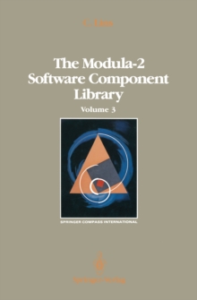 The Modula-2 Software Component Library : Volume 3
