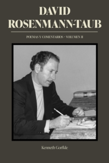 David Rosenmann-Taub: poemas y comentarios : Volumen II