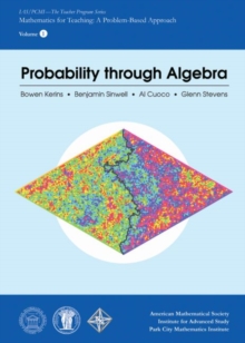 Probability through Algebra