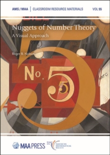Nuggets of Number Theory : A Visual Approach
