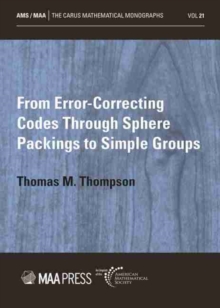 From Error-Correcting Codes Through Sphere Packings to Simple Groups