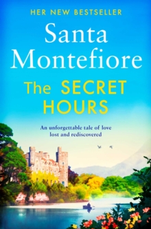 The Secret Hours : Family secrets and enduring love - from the Number One bestselling author (The Deverill Chronicles 4)