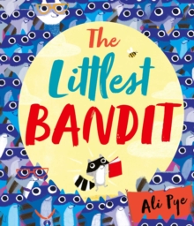 The Littlest Bandit