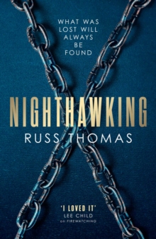 Nighthawking : The new must-read thriller from the bestselling author of Firewatching