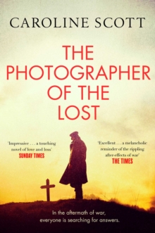The Photographer of the Lost : A BBC Radio 2 Book Club Pick
