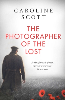 The Photographer of the Lost : A BBC Radio 2 Book Club Pick