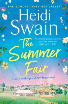 The Summer Fair : the most perfect summer read filled with sunshine and celebrations