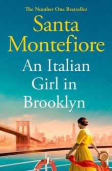 An Italian Girl in Brooklyn : A spellbinding story of buried secrets and new beginnings