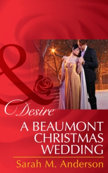 A Beaumont Christmas Wedding