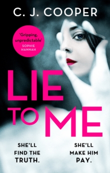 Lie to Me : An addictive and heart-racing thriller from the bestselling author of The Book Club