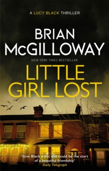 Little Girl Lost : an addictive crime thriller set in Northern Ireland