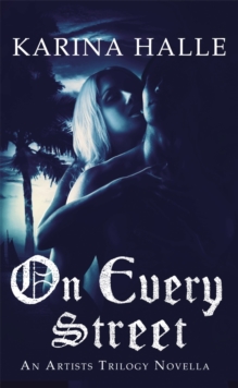 On Every Street (The Artists Trilogy 0.5)