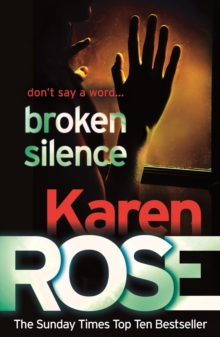 Broken Silence (A Karen Rose Novella)