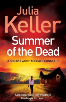 Summer of the Dead (Bell Elkins, Book 3) : A riveting thriller of secrets and murder