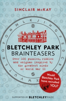 Bletchley Park Brainteasers : The biggest selling quiz book of 2017