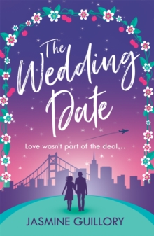 The Wedding Date : A 'warm, sexy gem of a novel'!
