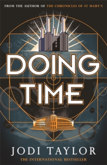 Doing Time : a hilarious new spinoff from the Chronicles of St Mary's series