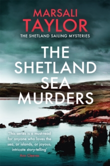 The Shetland Sea Murders : A gripping and chilling murder mystery