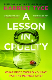 A Lesson in Cruelty : The propulsive new thriller from the bestselling author of Blood Orange