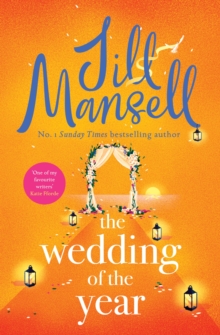 The Wedding of the Year : the heartwarming brand new novel from the No. 1 bestselling author