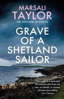 Grave of a Shetland Sailor : The Shetland Sailing Mysteries