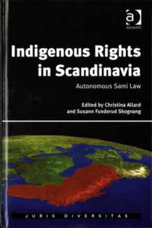 Indigenous Rights in Scandinavia : Autonomous Sami Law