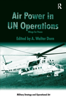 Air Power in UN Operations : Wings for Peace