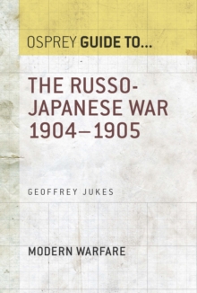 The Russo-Japanese War 1904 1905
