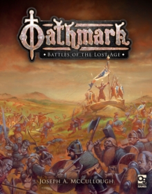 Oathmark : Battles of the Lost Age