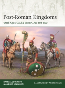 Post-Roman Kingdoms : 'Dark Ages' Gaul & Britain, AD 450-800