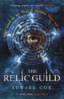 The Relic Guild : Book One