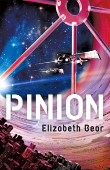 Pinion : Book One
