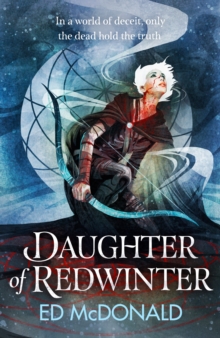 Daughter of Redwinter : A dark and atmospheric epic fantasy that’s rich in folklore