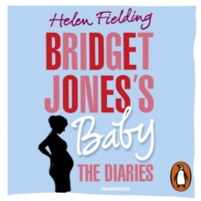 Bridget Jones’s Baby : The Diaries