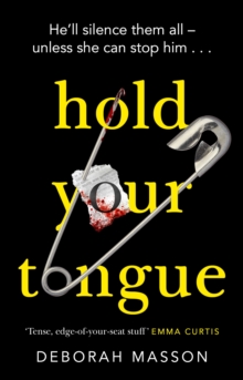 Hold Your Tongue : The award-winning crime debut of the year