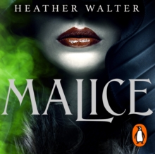 Malice : Book One of the Malice Duology
