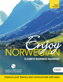 Enjoy Norwegian Intermediate to Upper Intermediate Course : Improve your language