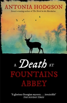 A Death at Fountains Abbey : Longlisted for the Theakston Old Peculier Crime Novel of the Year Award