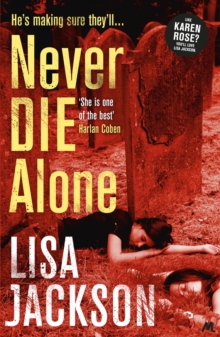 Never Die Alone : New Orleans series, book 8