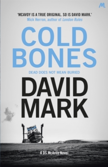 Cold Bones : The 8th DS McAvoy Novel