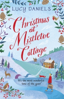 Christmas at Mistletoe Cottage : a Christmas love story set in a Yorkshire village