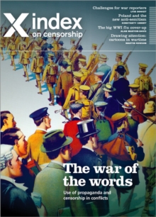 The War of the Words : Use of propaganda and censorship in conflicts