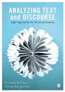 Analyzing Text and Discourse : Eight Approaches for the Social Sciences
