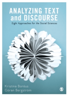 Analyzing Text and Discourse : Eight Approaches for the Social Sciences