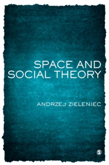 Space and Social Theory