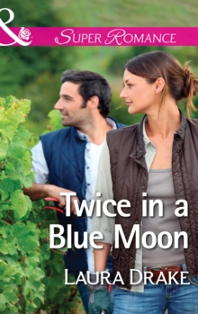 Twice in a Blue Moon (Mills & Boon Superromance)