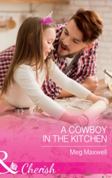 A Cowboy In The Kitchen