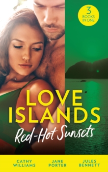 Love Islands: Red-Hot Sunsets : Cipriani's Innocent Captive / Bought to Carry His Heir / a Royal Amnesia Scandal