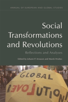 Social Transformations and Revolutions : Reflections and Analyses