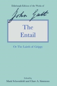 The Entail : Or the Lairds of Grippy